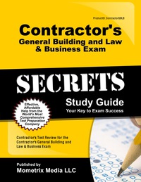 Cover image: Contractor's General Building and Law & Business Exam Secrets Study Guide 1st edition 9781609714598