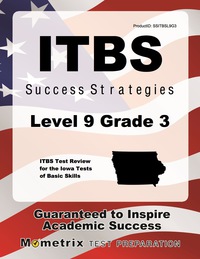 Imagen de portada: ITBS Success Strategies Level 9 Grade 3 Study Guide 1st edition 9781630949860