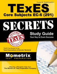 Imagen de portada: TExES Core Subjects EC-6 (291) Secrets Study Guide 1st edition 9781516700431