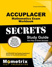 Imagen de portada: ACCUPLACER Mathematics Exam Secrets Workbook 1st edition 9781627336956