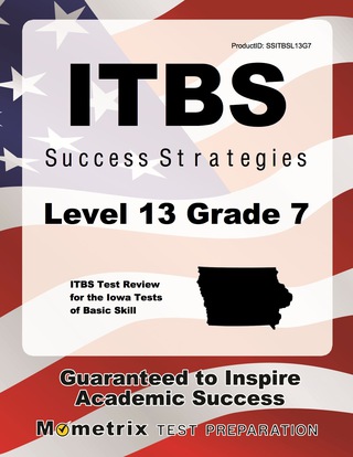 Omslagafbeelding: ITBS Success Strategies Level 13 Grade 7 Study Guide 1st edition 9781630949846