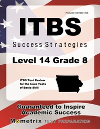 صورة الغلاف: ITBS Success Strategies Level 14 Grade 8 Study Guide 1st edition 9781630949853