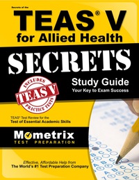 Omslagafbeelding: Secrets of the TEAS V for Allied Health Study Guide 1st edition 9781630949907