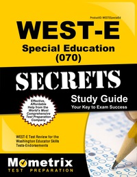 Imagen de portada: WEST-E Special Education (070) Secrets Study Guide 1st edition 9781610730587