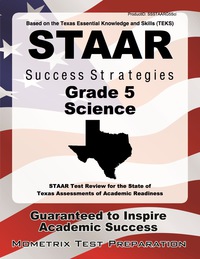 Cover image: STAAR Success Strategies Grade 5 Science Study Guide 1st edition 9781627336758