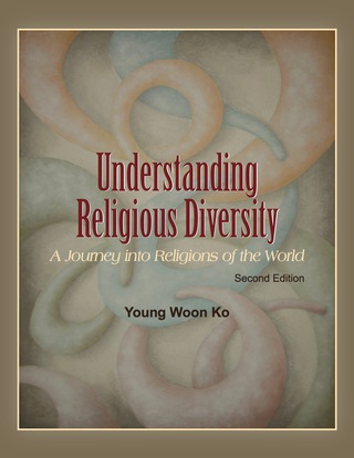 Cover image: Understanding Religious Diversity: A Journey into Religions of the World 2nd edition 9781517802080