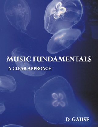 Cover image: Music Fundamentals: A Clear Approach 1st edition 9781517802332
