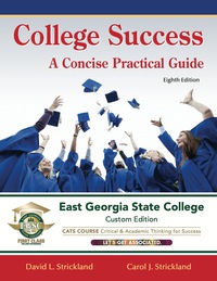 Cover image: College Success: A Concise Practical Guide - East Georgia State College Custom Edition 8th edition 9781517803353