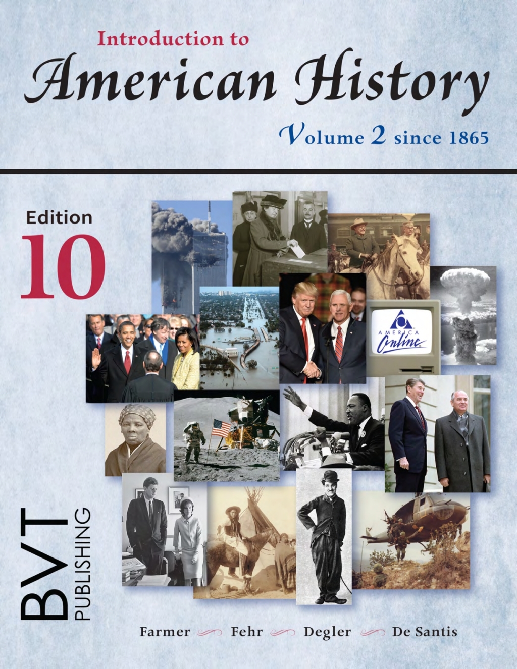 Introduction to American History Volume 2 10th Edition