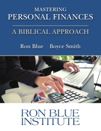 Cover image: Mastering Personal Finances: A Biblical Approach 2nd edition 9781517814854