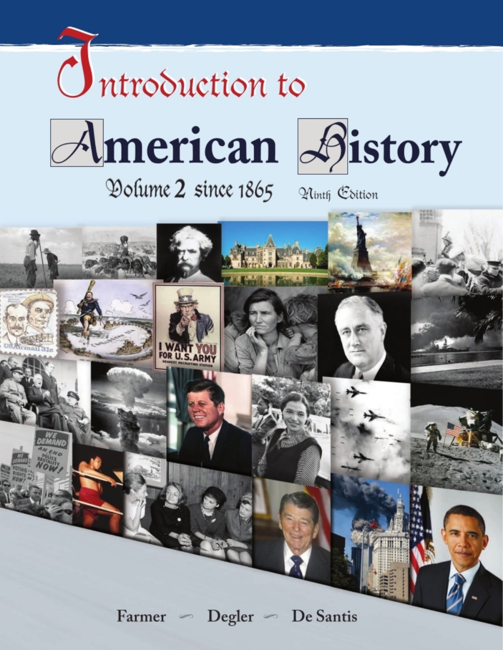 Introduction to American History Volume 2 9th Edition
    Newer Edition Available