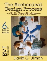 Cover image: Mechanical Design Process with Case Studies 6th edition 9781517815844