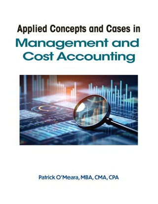 Cover image: Applied Concepts and Cases in Management and Cost Accounting 1st edition 9781517816438