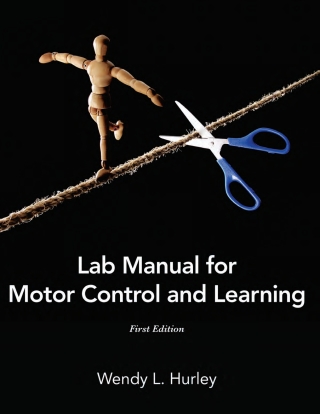 Cover image: Lab Manual for Motor Control and Learning 1st edition 9781517810542