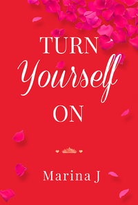 Cover image: Turn Yourself On