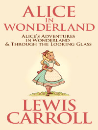 Imagen de portada: Alice in Wonderland 9781503250215