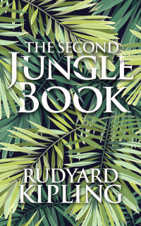Imagen de portada: The Second Jungle Book 9781518769214