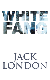 Cover image: White Fang 9798611586020
