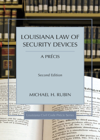 表紙画像: Louisiana Law of Security Devices, A Précis 2nd edition 9781522101932