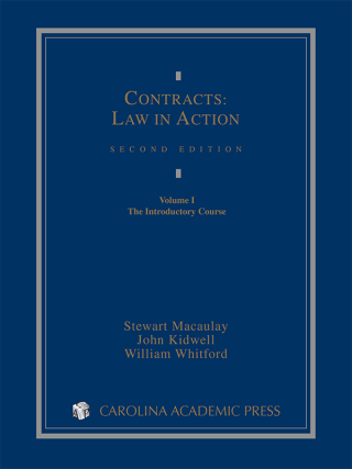 Cover image: Contracts: Law in Action, Volume 1: The Introductory Course 4th edition 9781522104049