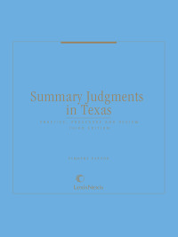 Cover image: Summary Judgments in Texas: Practice, Procedure and Review 3rd edition 9780327162391