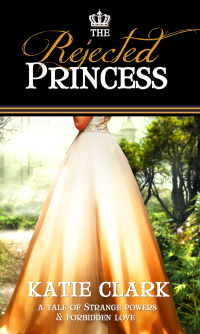 Cover image: The Rejected Princess 1st edition 9781522300205
