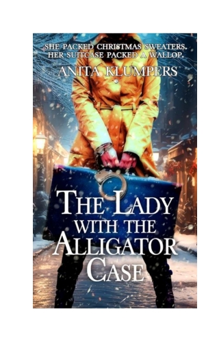 Cover image: The Lady with the Alligator Case 9781522304814