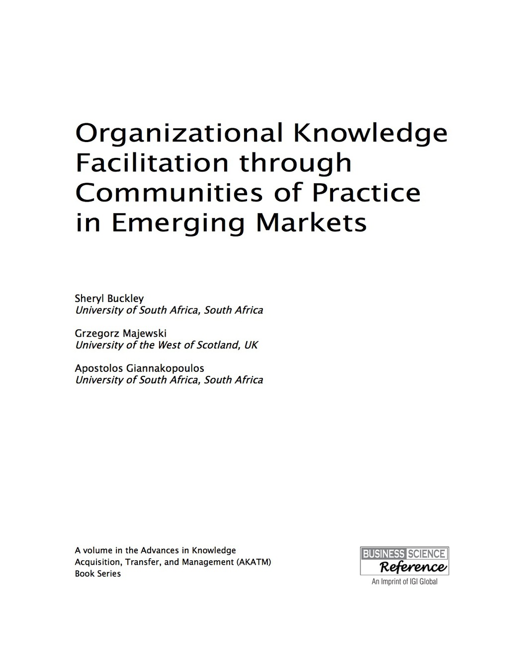 Organizational Knowledge Facilitation through Communities of Practice in Emerging Markets