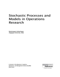 表紙画像: Stochastic Processes and Models in Operations Research 9781522500445