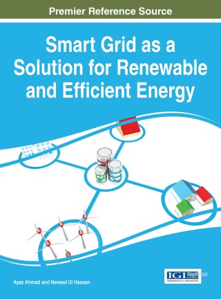 表紙画像: Smart Grid as a Solution for Renewable and Efficient Energy 9781522500728