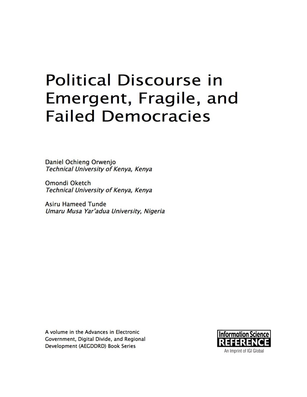 Political Discourse in Emergent, Fragile, and Failed Democracies