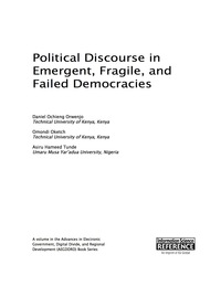 Cover image: Political Discourse in Emergent, Fragile, and Failed Democracies 9781522500810