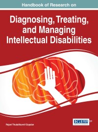 Imagen de portada: Handbook of Research on Diagnosing, Treating, and Managing Intellectual Disabilities 9781522500896