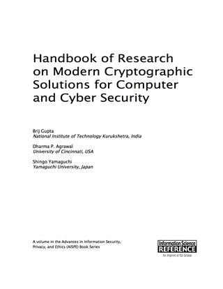Cover image: Handbook of Research on Modern Cryptographic Solutions for Computer and Cyber Security 9781522501053