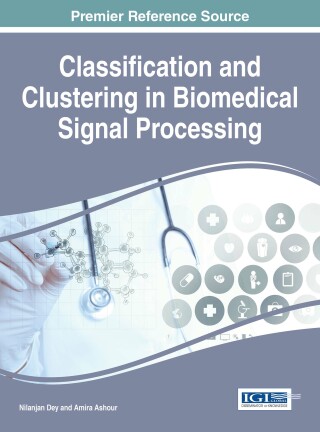 Imagen de portada: Classification and Clustering in Biomedical Signal Processing 9781522501404