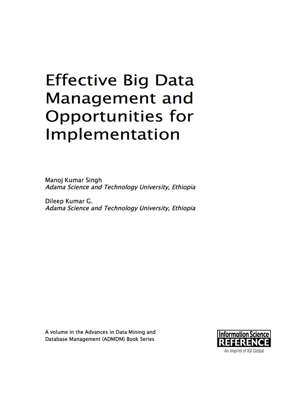 Effective Big Data Management and Opportunities for Implementation