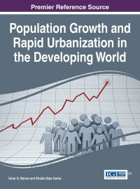 Cover image: Population Growth and Rapid Urbanization in the Developing World 9781522501879