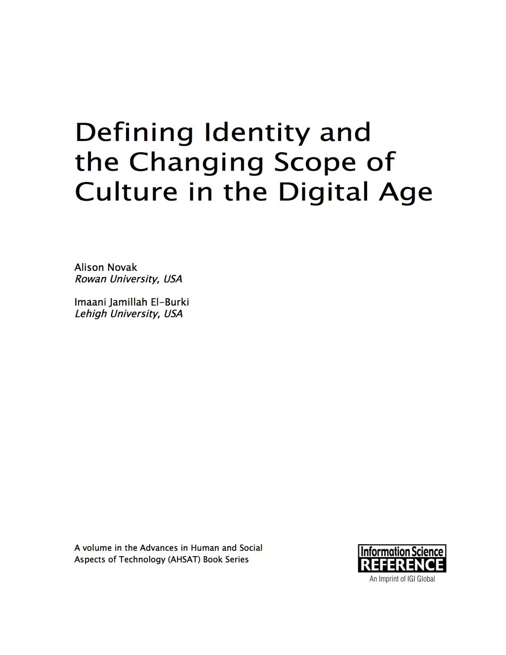 Defining Identity and the Changing Scope of Culture in the Digital Age