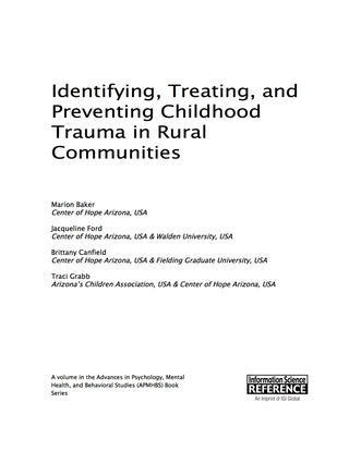 Cover image: Identifying, Treating, and Preventing Childhood Trauma in Rural Communities 9781522502289