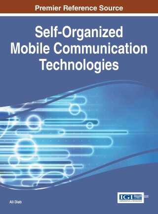 Cover image: Self-Organized Mobile Communication Technologies and Techniques for Network Optimization 9781522502395