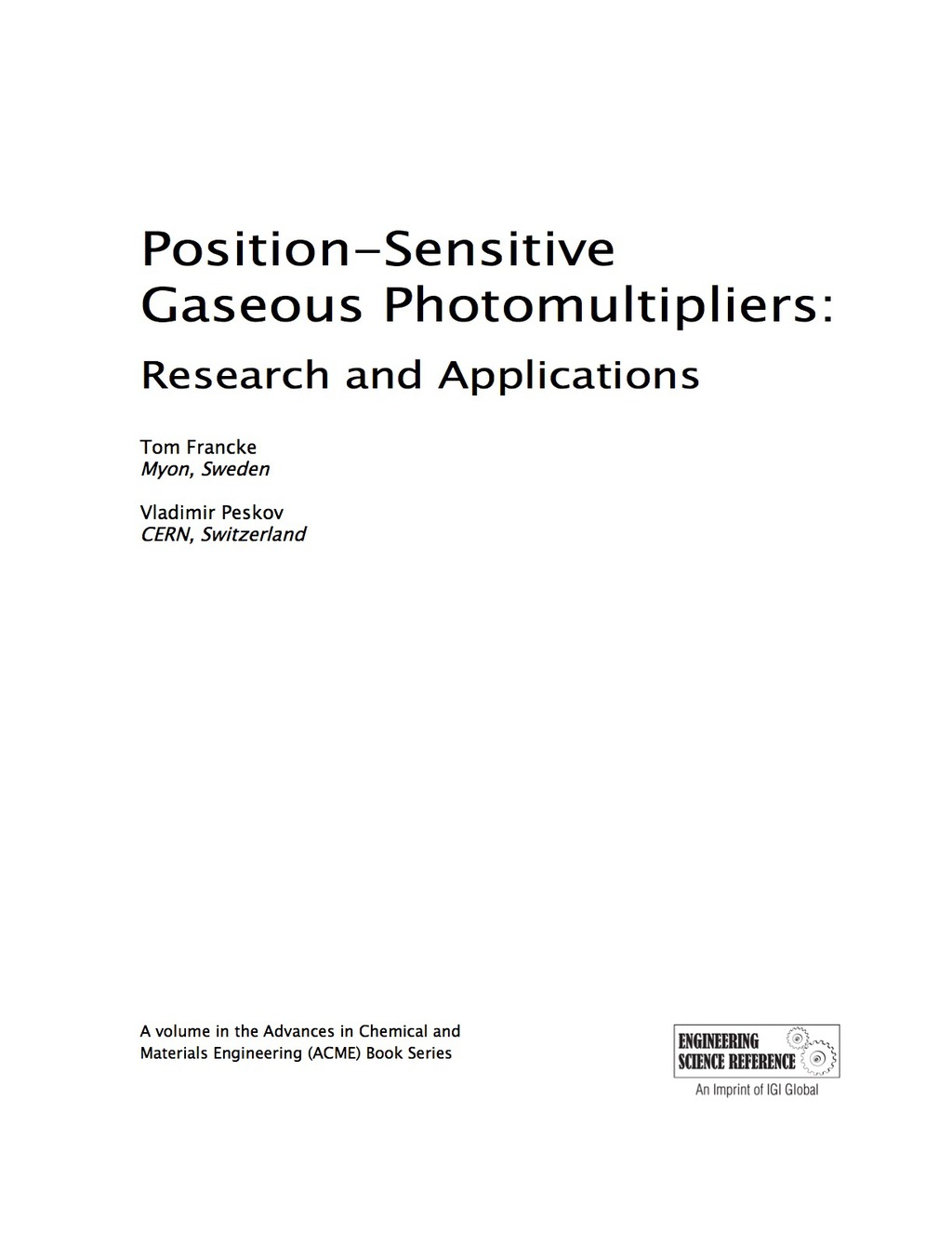 Position-Sensitive Gaseous Photomultipliers: Research and Applications Research and Applications