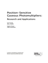 表紙画像: Position-Sensitive Gaseous Photomultipliers: Research and Applications 9781522502425