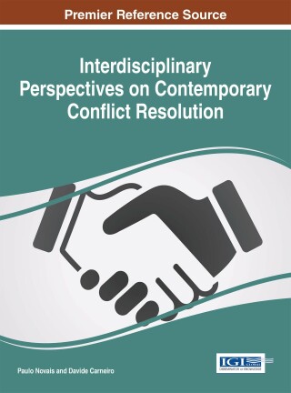 Cover image: Interdisciplinary Perspectives on Contemporary Conflict Resolution 9781522502456