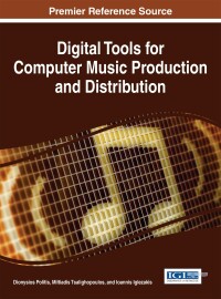 Omslagafbeelding: Digital Tools for Computer Music Production and Distribution 9781522502647