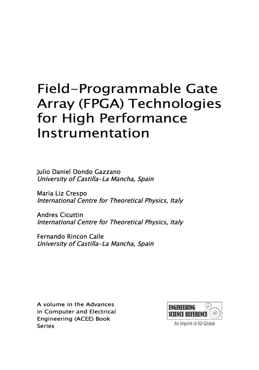 Field-Programmable Gate Array (FPGA) Technologies for High Performance Instrumentation