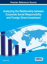 Cover image: Analyzing the Relationship between Corporate Social Responsibility and Foreign Direct Investment 9781522503057