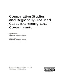 Cover image: Comparative Studies and Regionally-Focused Cases Examining Local Governments 9781522503200