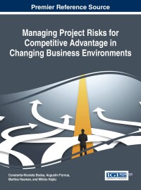 Imagen de portada: Managing Project Risks for Competitive Advantage in Changing Business Environments 9781522503354