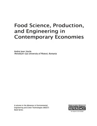 صورة الغلاف: Food Science, Production, and Engineering in Contemporary Economies 9781522503415
