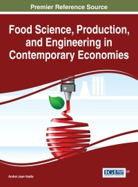 Omslagafbeelding: Food Science, Production, and Engineering in Contemporary Economies 9781522503415